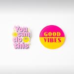 GOOD VIBES - U CAN DO THIS PINS